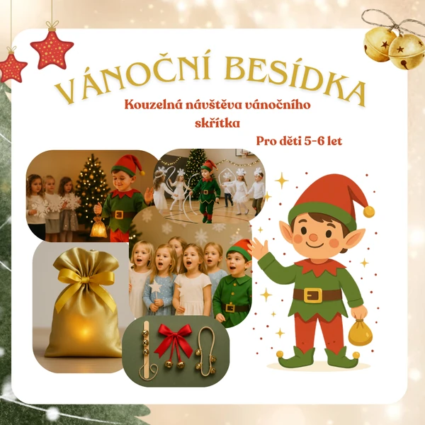 VÁNOČNÍ BESÍDKA - Pro děti 5-6 let🎄✨