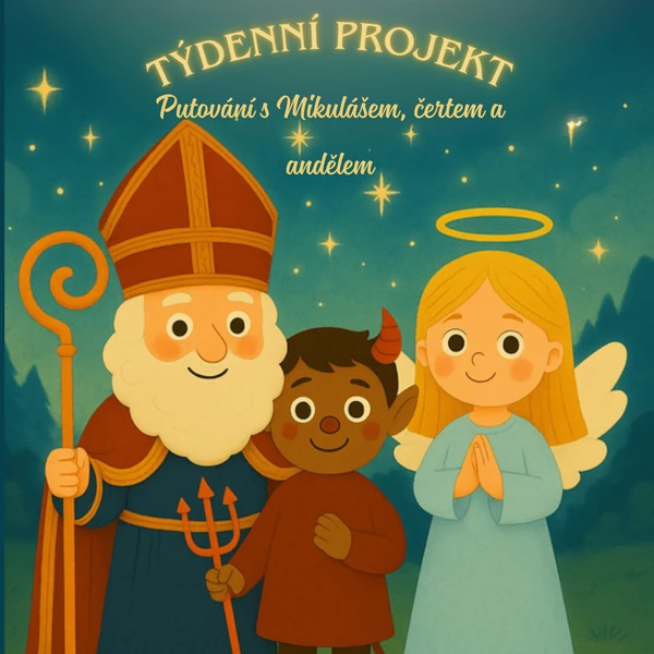 Týdenní projekt- Mikuláš, čert a anděl❄️👼🏼