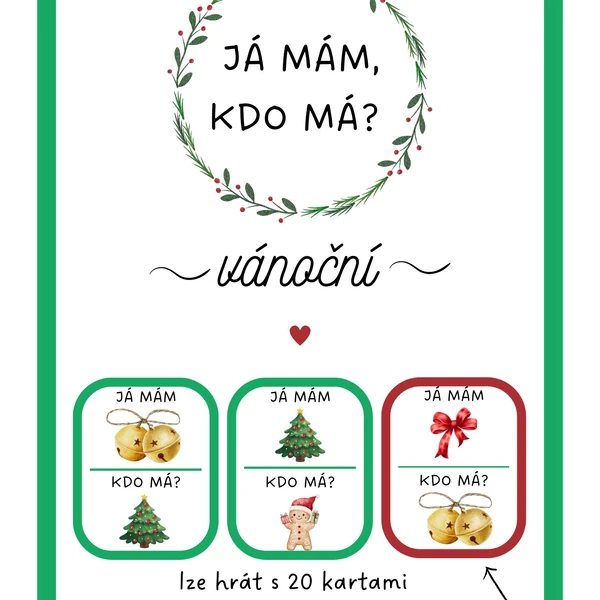 JÁ MÁM - KDO MÁ? (Vánoce)