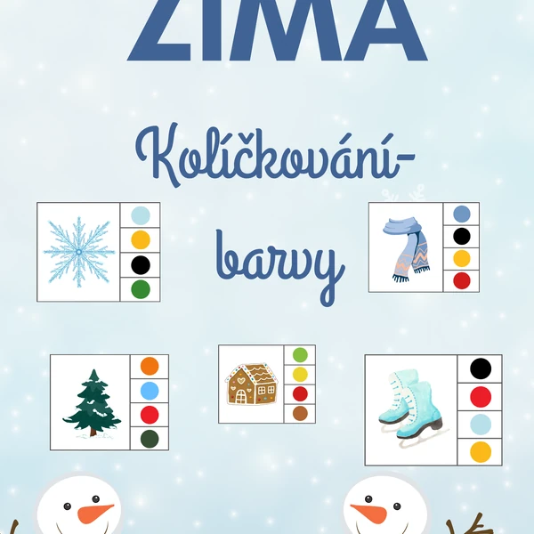 Zima kolíčkování