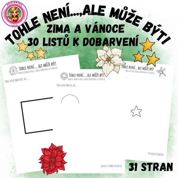 Tohle není....,ale může být! 30 obrázků k dokreslení
