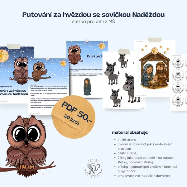 Stezka Putování za hvězdou se sovičkou Naděždou