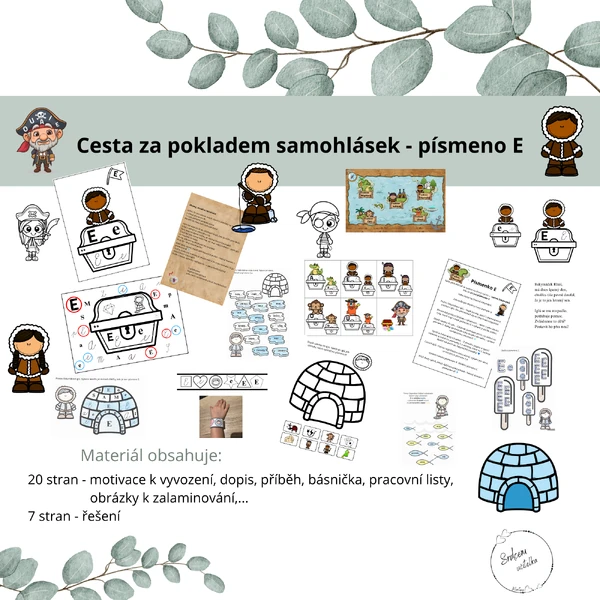 Cesta za pokladem samohlásek - písmeno E