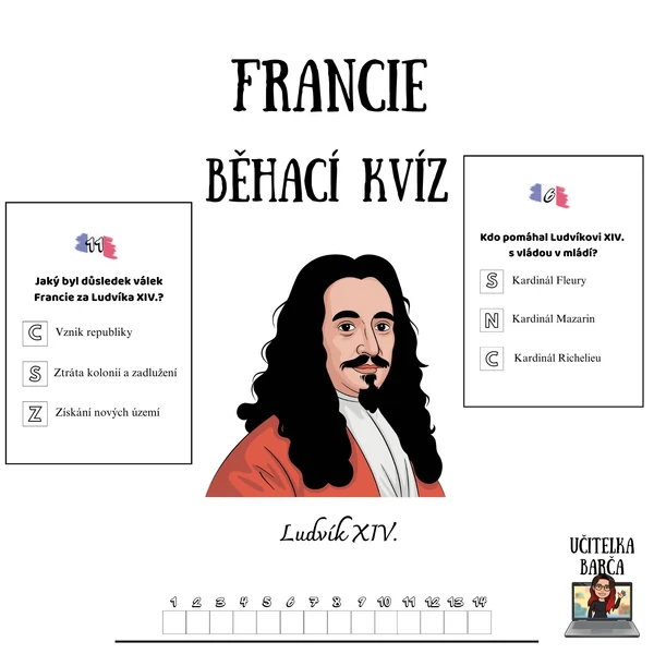 Běhací kvíz - Francie (Ludvík XIV.)