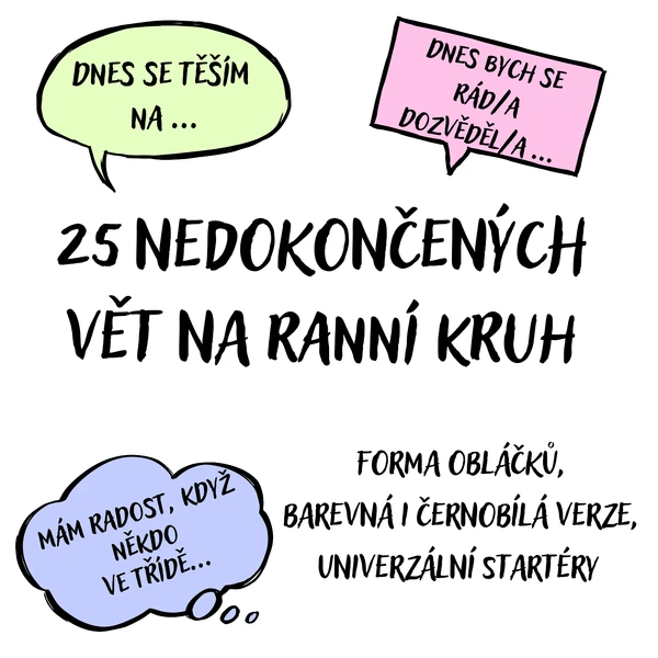 Nedokončené věty (obláčky) - ranní kruh 