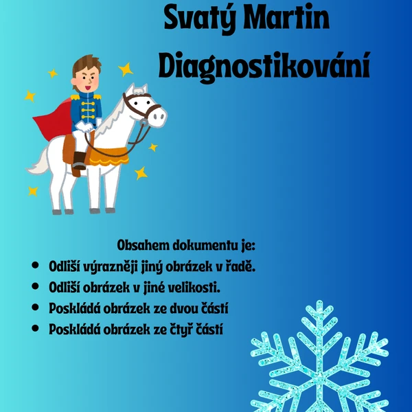 Svatý Martin - diagnostikování