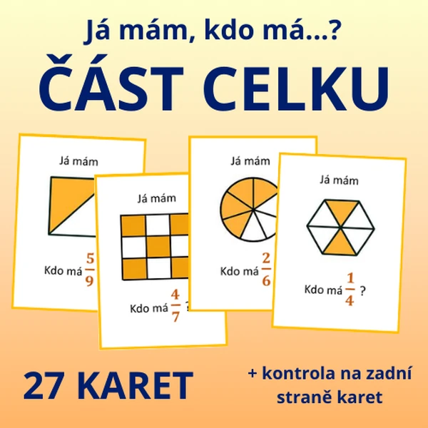 Já mám, kdo má…? – ČÁST CELKU (ZLOMKY) 