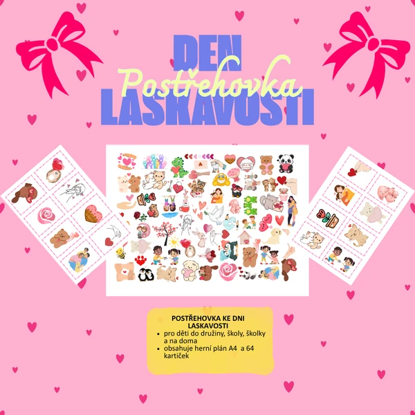 POSTŘEHOVKA KE DNI LASKAVOSTI