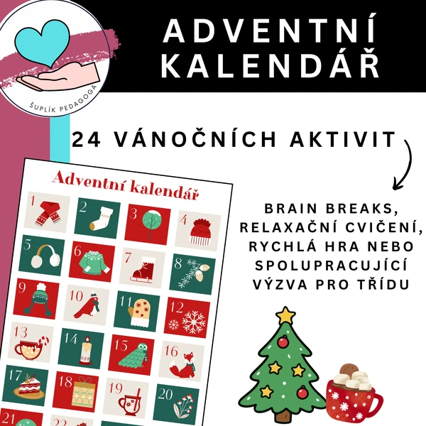 Adventní kalendář: relaxace – aktivizace – spolupráce