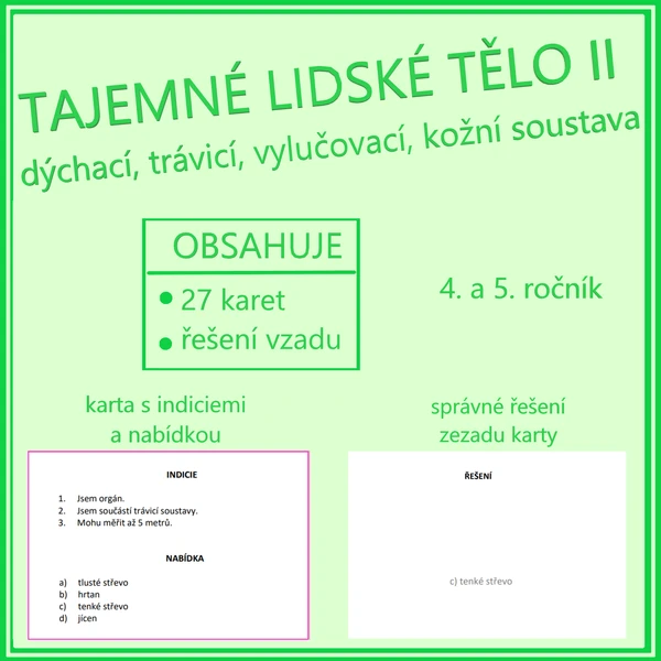 Tajemné lidské tělo II (dýchací, trávicí, vylučovací, kožní s.)