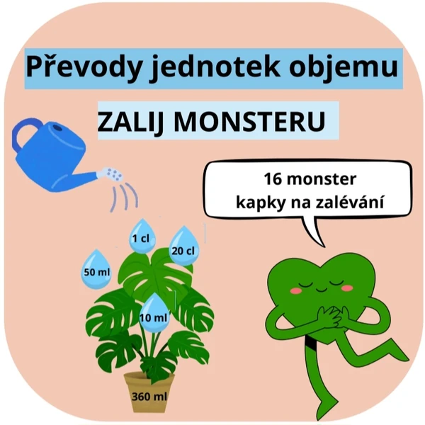 Převody jednotek objemu- zalij monsteru