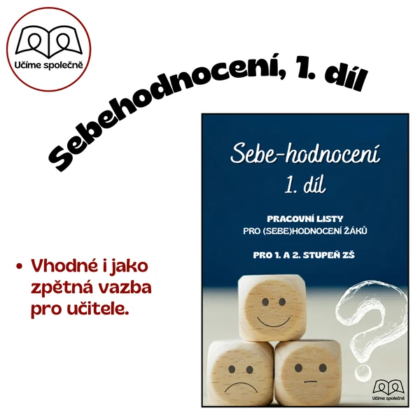 Sebehodnocení žáků, 1. díl