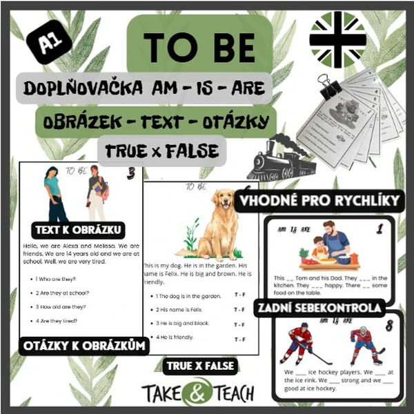 TO BE - SLOVESO BÝT - present simple - vhodné pro RYCHLÍKY