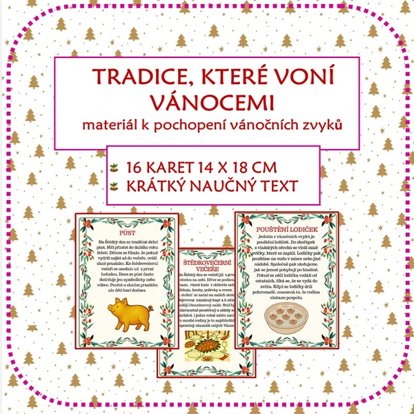 TRADICE, KTERÉ VONÍ VÁNOCEMI 