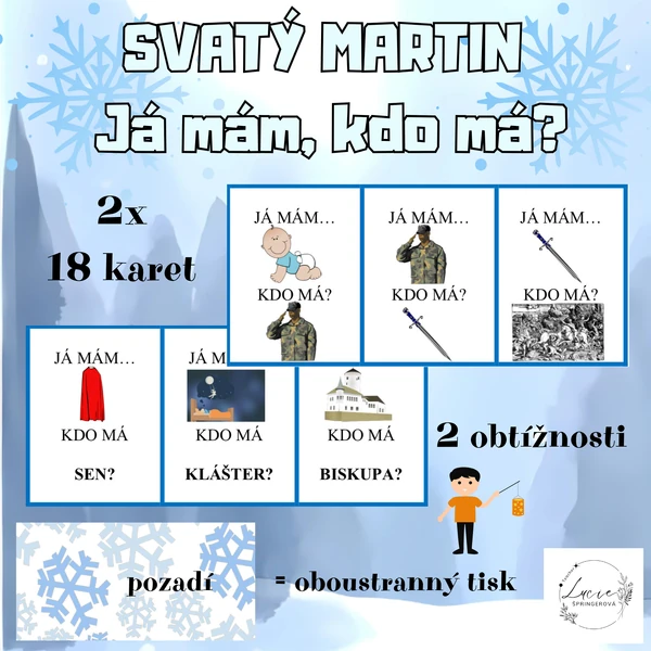SV. MARTIN - Já mám, kdo má