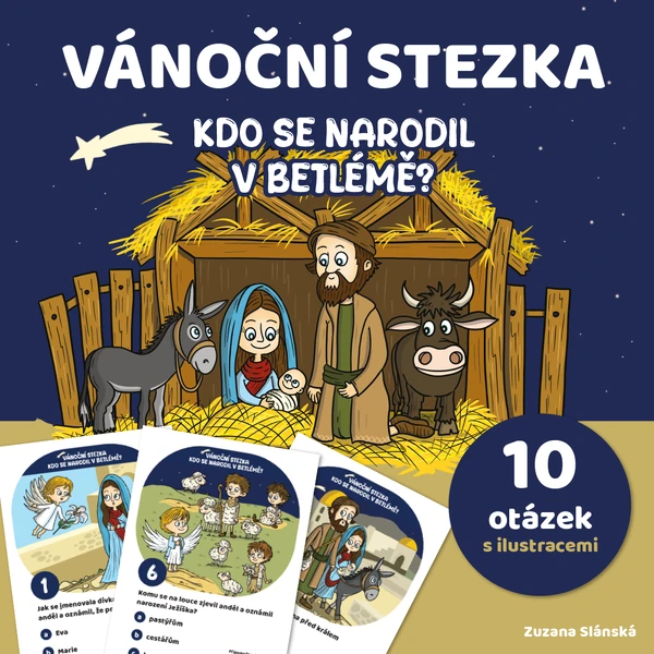 Vánoční stezka - Kde se narodil Ježíšek