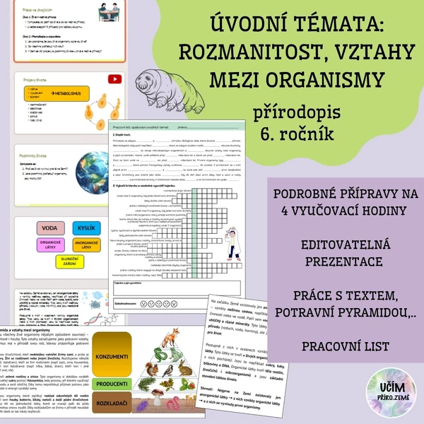 Projevy a podmínky života, vztahy mezi organismy - balíček materiálů