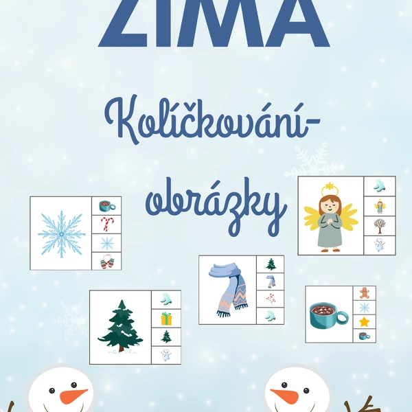 Zima kolíčkování 