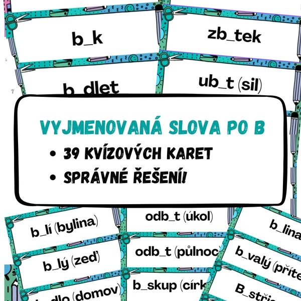 Vyjmenovaná slova po B - 39 kvízových karet se správným řešením.
