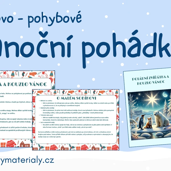 Vánoční prožitkovo - pohybové pohádky