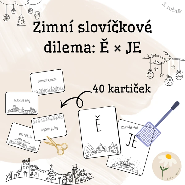 Zimní slovíčkové dilema: Ě × JE