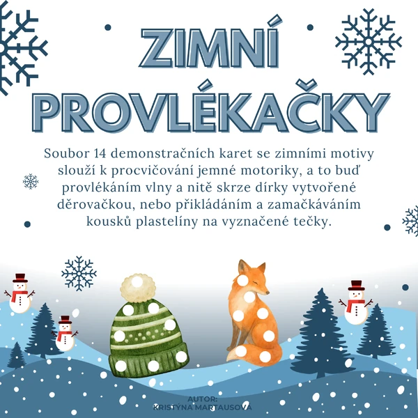 Zimní provlékačky - 14 jedinečných obrázků