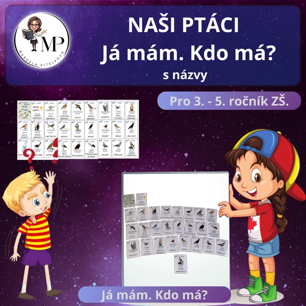 NAŠI PTÁCI - Já mám. Kdo má? - s názvy