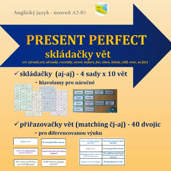 Present perfect - větné hlavolamy (předpřítomný čas)