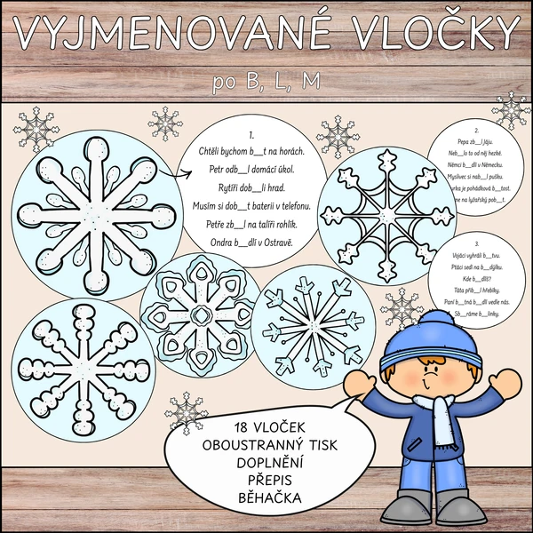 Vyjmenované vločky po B, L, M - doplňování, přepis, běhačka