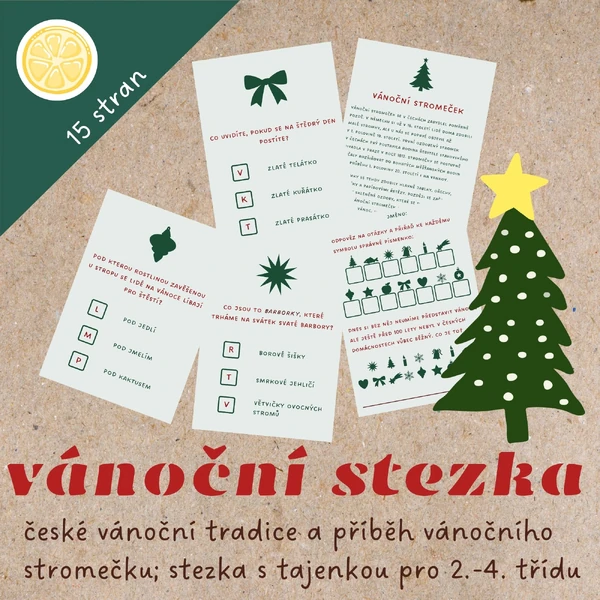 VÁNOČNÍ STEZKA - české tradice a vánoční stromeček