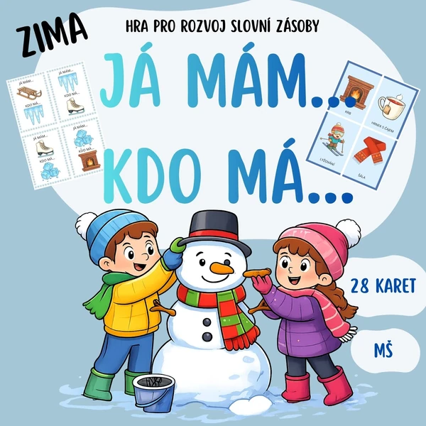 Já mám, kdo má - hra pro rozvoj slovní zásoby pro děti z MŠ (ZIMA)