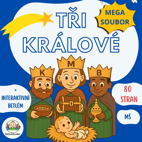 MEGA soubor aktivit TŘI KRÁLOVÉ - 80 stran činností pro děti MŠ + betlém