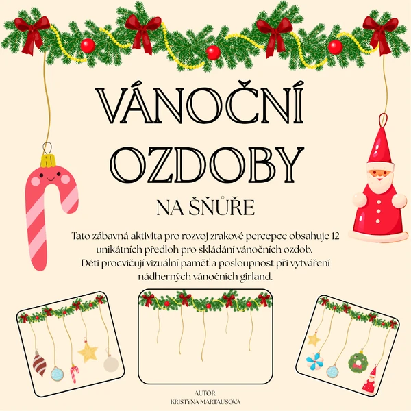 Vánoční ozdoby na šnůře - Rozvoj zrakové percepce