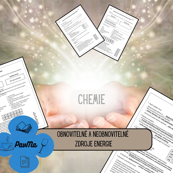 Obnovitelné a neobnovitelné zdroje energie - CHEMIE