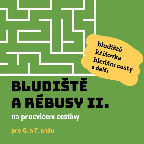 Bludiště a rébusy z češtiny II. 