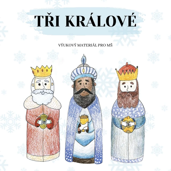 TŘI KRÁLOVÉ 