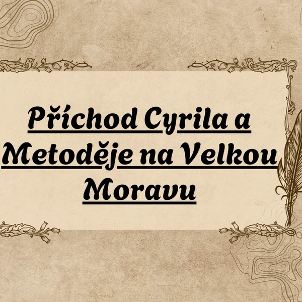 📖 Projektový den – Příchod Cyrila a Metoděje na Velkou Moravu