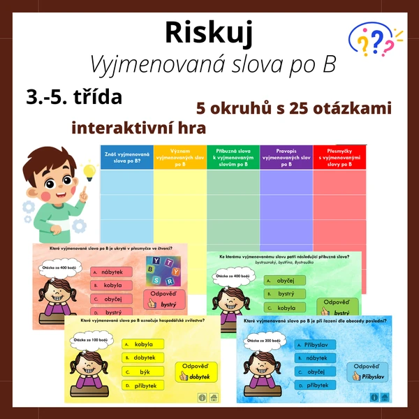 Riskuj - vyjmenovaná slova po B
