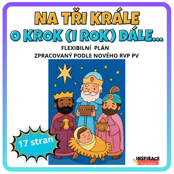 NA TŘI KRÁLE o krok (i rok) dále - flexibilní plán