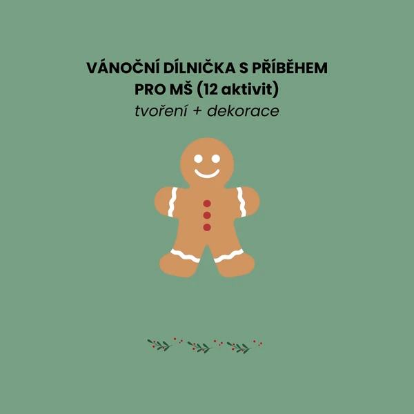 Vánoční dílnička s příběhem pro MŠ (12 aktivit + bonus)