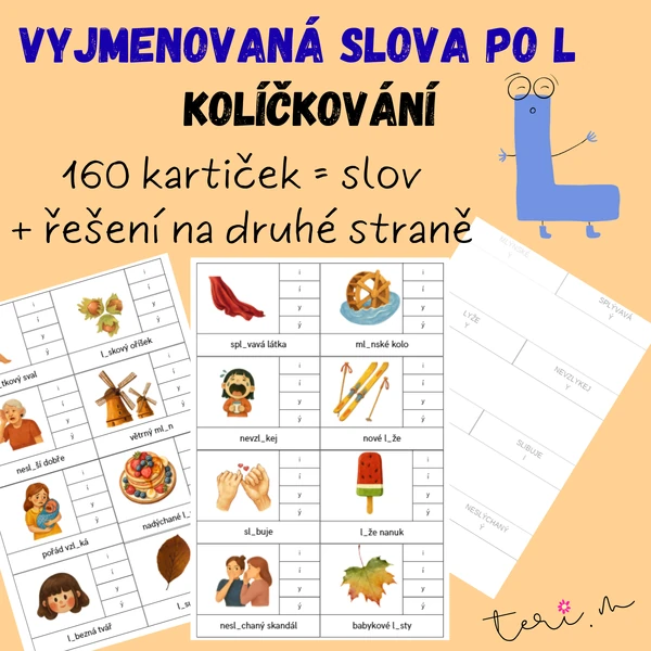 VYJMENOVANÁ SLOVA PO L – KOLÍČKOVÁNÍ