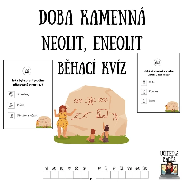 Běhací kvíz - Doba kamenná (Neolit, Eneolit)