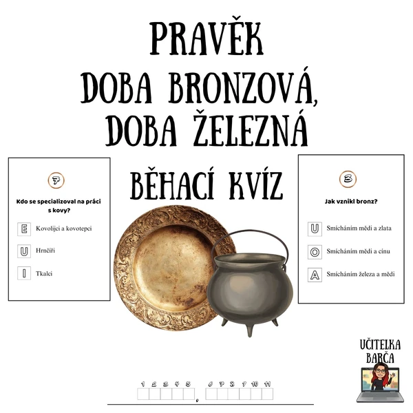 Běhací kvíz - Doba bronzová a doba železná