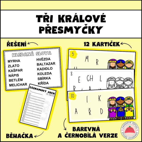 Tři králové - přesmyčky