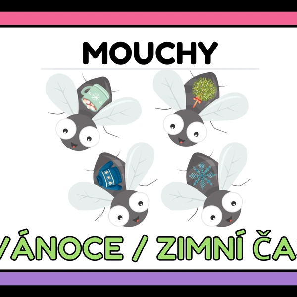 Mouchy - Vánoce / Zimní čas