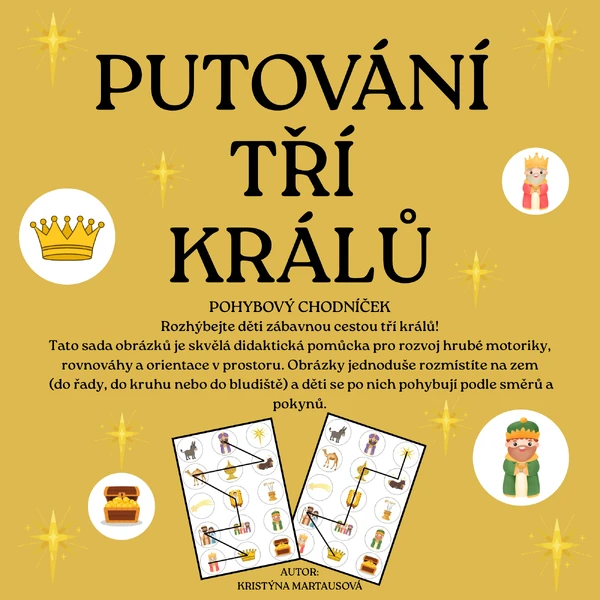 Putování tří králů - Pohybový chodníček