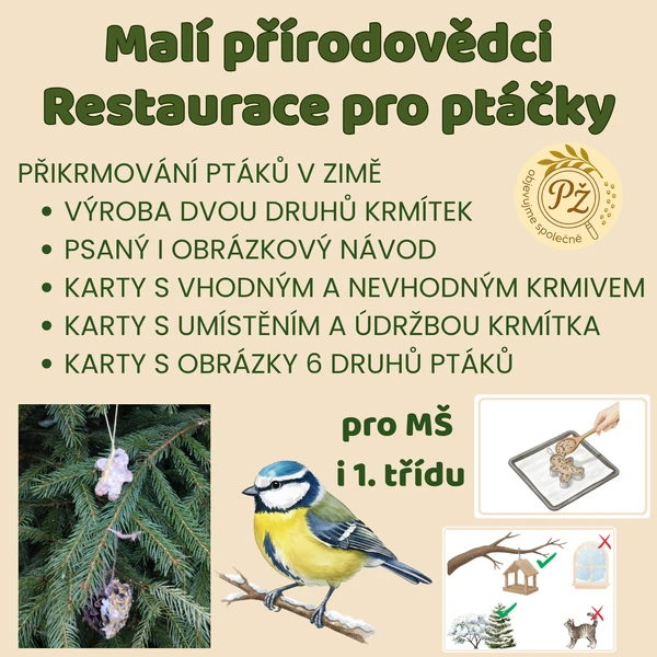 Malí přírodovědci: Restaurace pro ptáčky, přikrmování ptáků