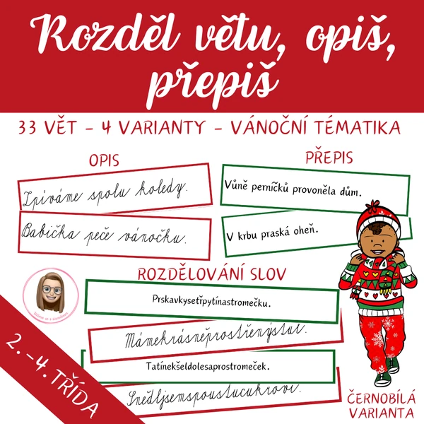 VÁNOCE - rozdělování, opis a přepis vět