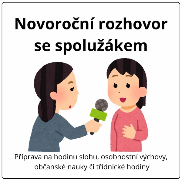 Novoroční rozhovory se spolužákem - příprava na hodinu 