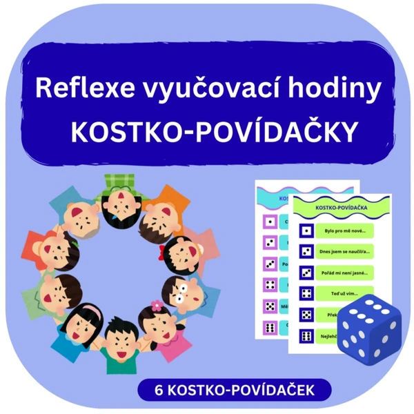 Reflexe vyučovací hodiny_KOSTKO-POVÍDAČKY
